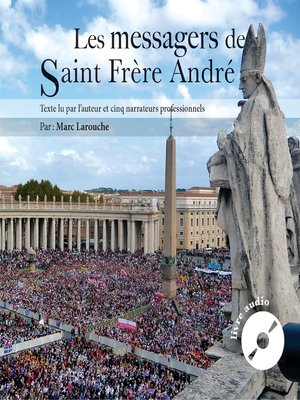 cover image of Les messagers de Saint Frère André